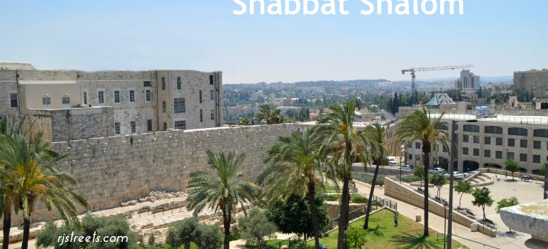 Shabbat Shalom – Jerusalem Day